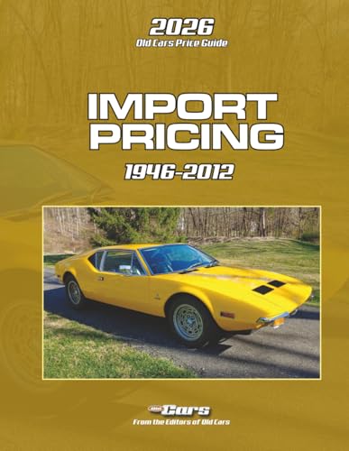 Old Cars Price Guide Imports 2026: Pricing from 1946-2012