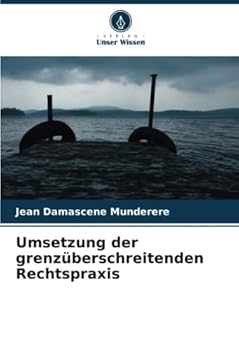 Paperback Umsetzung der grenzüberschreitenden Rechtspraxis [German] Book