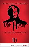  Der Hexer 10: Das Erbe der Dämonen. Roman