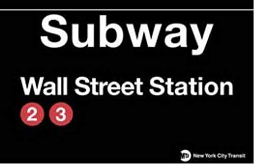 EpochSign New York Subway Underground Station Road Sign Wall Street Street Sign Street Sign 8X12 inches