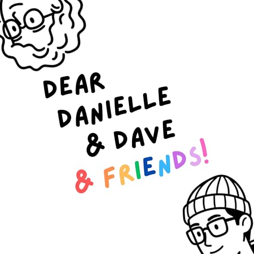Couverture de Dear Danielle & Dave & Friends!