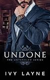 Undone (The Untangled Series)