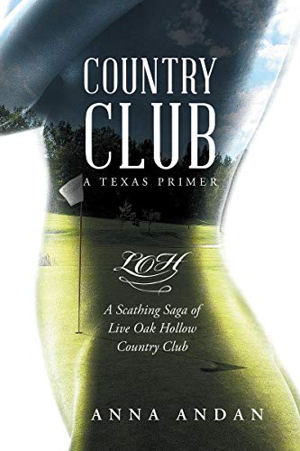 Télécharger Country Club: A Texas Primer (English Edition) livre En ligne