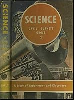 Science a Story of Experiment & Discovery B001NG99X4 Book Cover