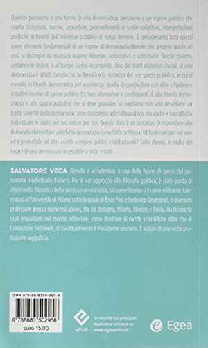 Il Mosaico Della Libertà. Perché La Democrazia Vale - 2