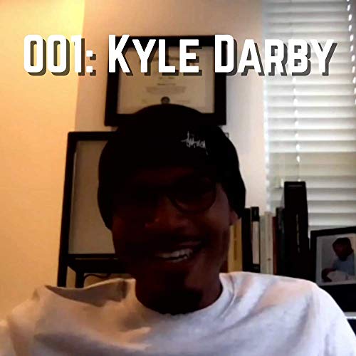 001: Kyle Darby