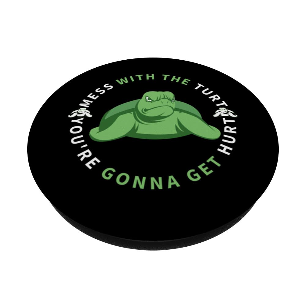 Mess With The Turt You Get Hurt Tortoise Funny Turtle PopSockets Swappable PopGrip, Black - Image 2