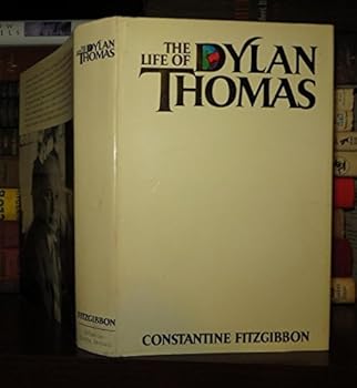 Hardcover The Life of Dylan Thomas Book