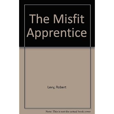 The Misfit Apprentice