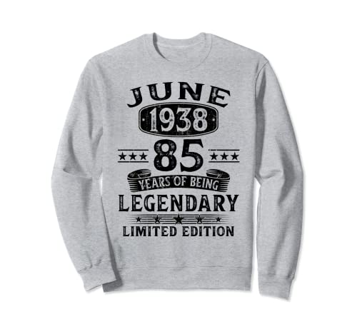 Regalo 85 Años Cumpleaños Hombre Mujer Hecho En Junio 1938 Sudadera