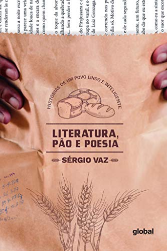 Literatura, Pão e Poesia: História de um povo Lindo e Inteligente