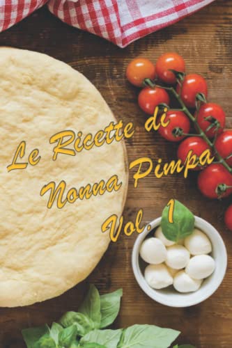Le Ricette di Nonna Pimpa - Vol. 1