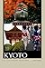Kyoto: A Cultural History (Cityscapes)