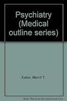 Psychiatry (Medical outline series) 087488621X Book Cover