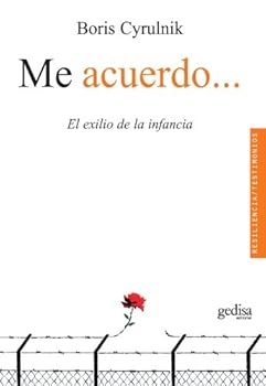 Me acuerdo...: El exilio de la infancia (Spanish Edition)