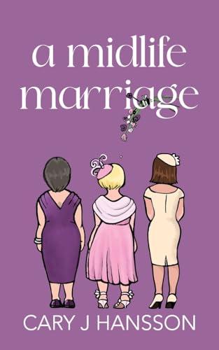 A Midlife Marriage: 4 (The Midlife Series)