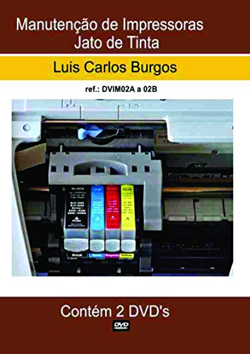Curso em DVD aula Impressora Jato de Tinta. Prof.: Burgos