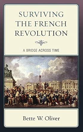 Surviving the French Revolution: A Bridge Across Time book cover