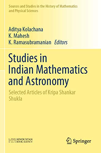 Studies in Indian Mathematics and Astronomy: Selected Articles of...