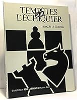 Tempetes sur l'echiquier (Bibliotheque Pour la science) 2902918194 Book Cover