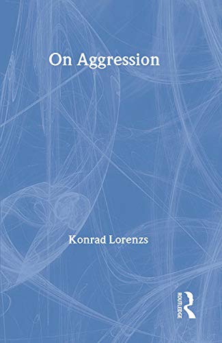 On Aggression (Routledge Classics) view 2
