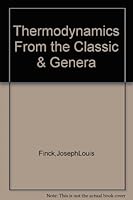 Thermodynamics From the Classic and Genera B000Q9W846 Book Cover