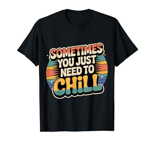 Sometimes You Just Need To Chill �����b�N�X���}�C���_�[�X�g���X |- T�V���c