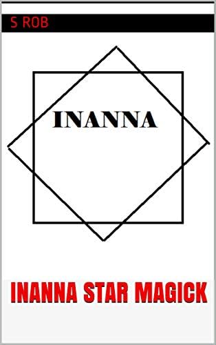 INANNA STAR MAGICK Kindle Edition