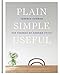 Plain Simple Useful: The Essence of Conran Style