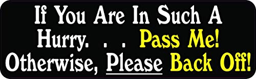 StickerTalk Pass Me Otherwise Back Off Vinyl Sticker