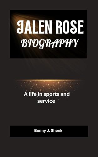 JALEN ROSE BIOGRAPHY : A Life in Sports and Service