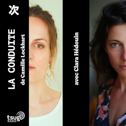 La Conduite de Camille Lockhart avec Clara H&eacute;douin