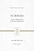 Numbers: God's Presence in the Wilderness (Preaching the Word)