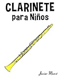 clarinete para ninos  Clarinete para Niños: Música Clásica, Villancicos de Navidad, Canciones Infantiles, Tradicionales y Folclóricas!