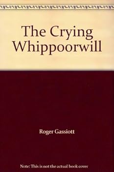 Paperback The Crying Whippoorwill Book