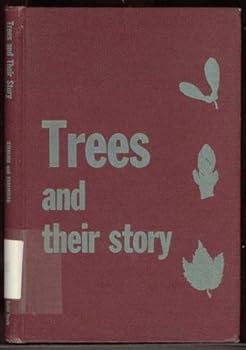 Trees and Their Story