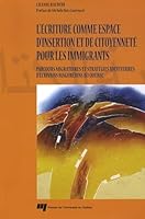 ECRITURE COMME ESPACE D'INSERTION ET DE CITOYENNETE POUR LES 2760524914 Book Cover