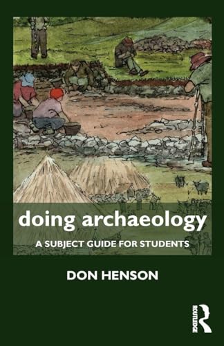 Doing Archaeology: A Subject Guide for Students