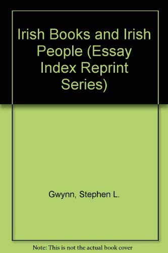 Irish Books and Irish People (Essay Index Repri... 0836911369 Book Cover