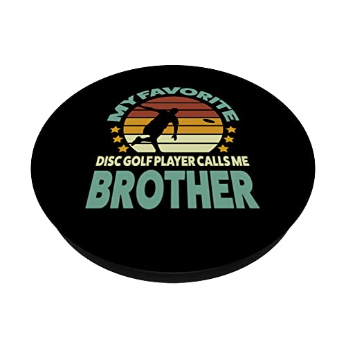 my disc golf player calls me brother disc golf player PopSockets Swappable PopGrip, Black - Image 2