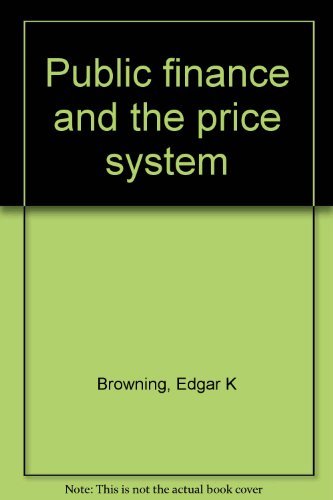 Public finance and the price system 0023157208 Book Cover