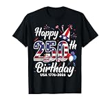 Happy 250 th Birthday, USA 1776-2026 4Th of July Birthday T-Shirt