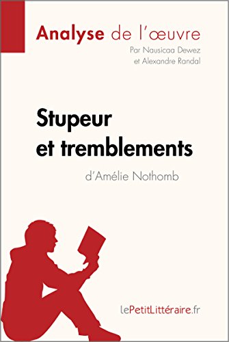 Stupeur et tremblements d'Amélie Nothomb (Analyse