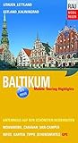  Baltikum: Litauen, Lettland, Estland, Kaliningrad (Mobil Reisen - Die schönsten Auto- & Wohnmobil-Touren)
