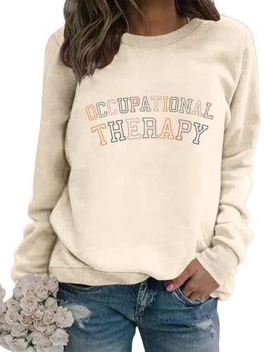 Womens Occupational Therapy Sweatshirt Cute Therapist Coworker Staff Shirt Colorful Letter Print Pullover Tops2