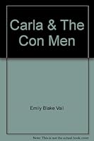 Carla & The Con Men 0935087281 Book Cover