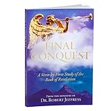 Final Conquest: A Verse-By-Verse Study of the Book of Revelation 📜 by Dr Robert Jeffress and...