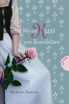 Paperback Wie ein Kuss von Rosenblüten [German] Book
