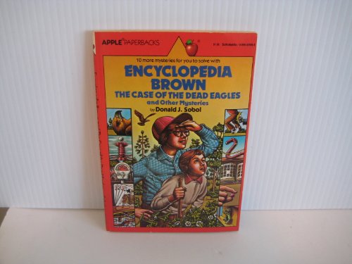 Encyclopedia Brown the Case Dead Eagle (Encyclo... 0590325655 Book Cover
