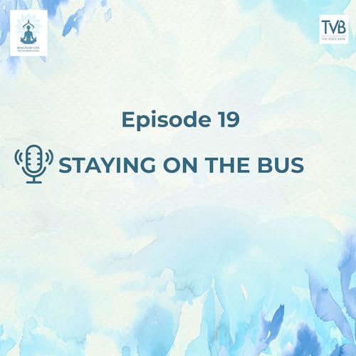 『Ep 19 - Staying on the Bus』のカバーアート